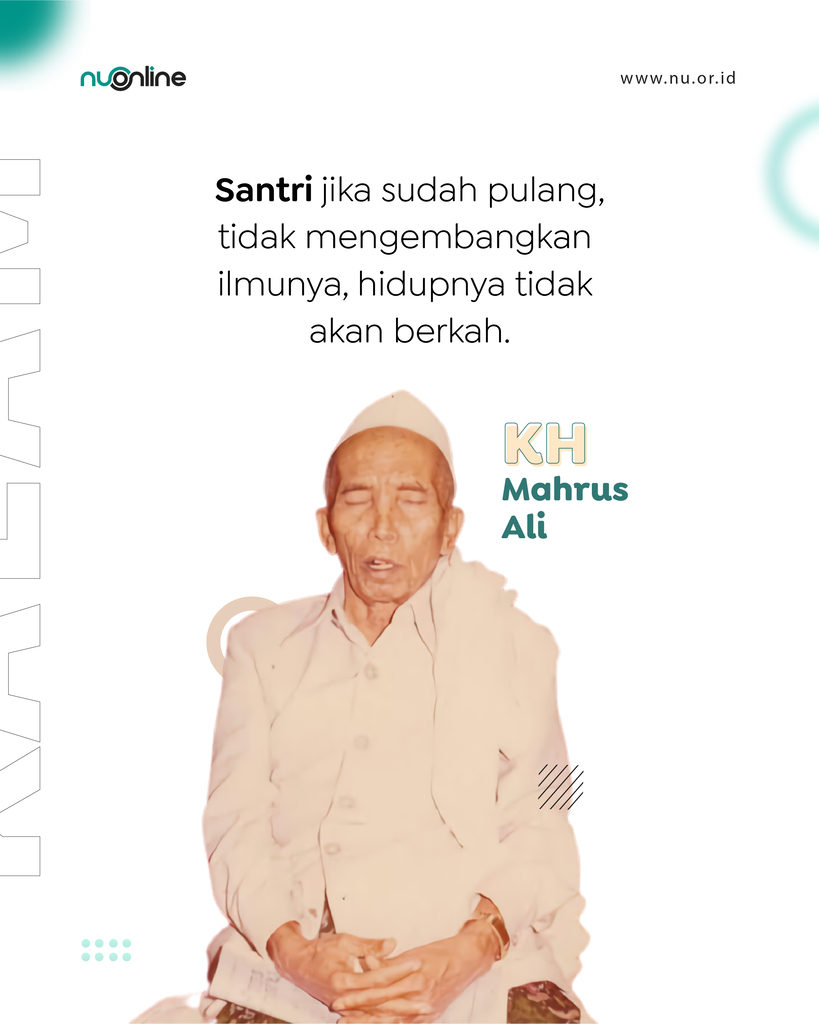 Santri Tak Boleh Berhenti Belajar dan Mengajar