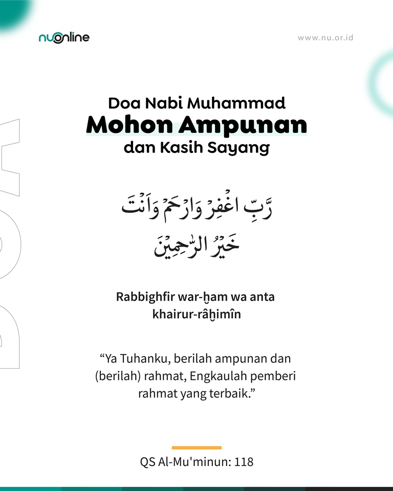 Doa Rasulullah Mohon Ampunan dan Kasih Sayang
