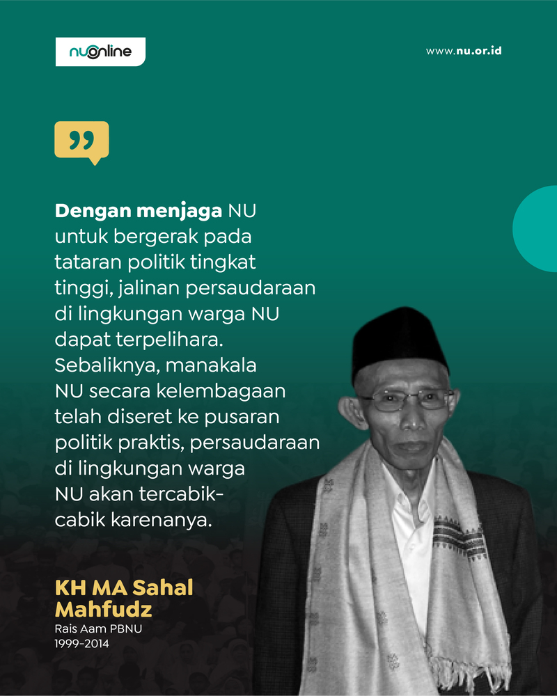 NU Jangan Terseret ke Politik Praktis