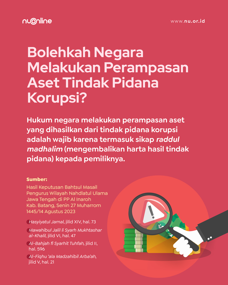 Negara Wajib Merampas Aset Koruptor