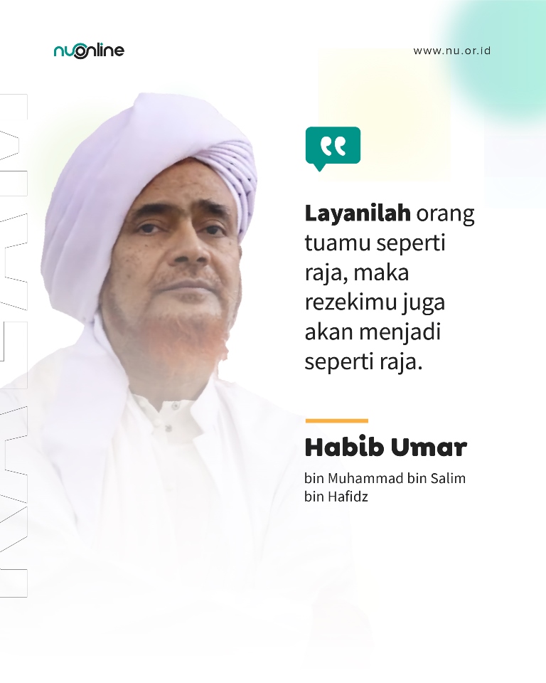 Layanilah Orang Tuamu Bak Raja