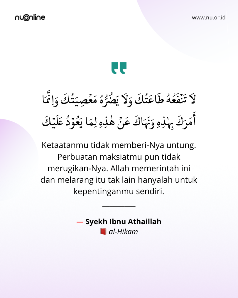 Hakikat Ketaatan &amp; Kemaksiatan