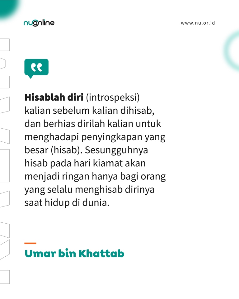Banyak Introspeksi Diri, Ringan Hisab di Hari Kiamat